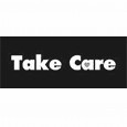 TAKE CARE